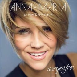 Sorgenfrei - Anna-Maria Zimmermann