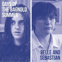 Days Of The Bagnold Summer (Soundtrack) - Belle And Sebastian
