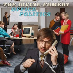 Office Politics - Divine Comedy