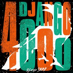 Django 4000 - Django 3000