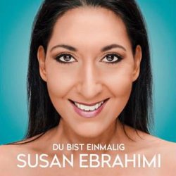 Du bist einmalig - Susan Ebrahimi