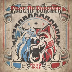 Native Soul - Edge Of Forever