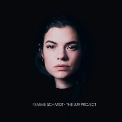 The Luv Project - Femme Schmidt