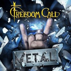 M.E.T.A.L. - Freedom Call