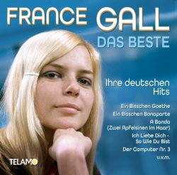 Das Beste - Ihre deutschen Hits - France Gall