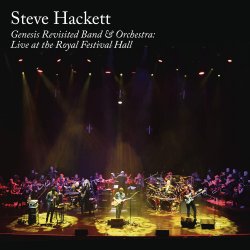 Genesis Revisited Band And Orchestra: Live At The Royal Festival Hall - Steve Hackett