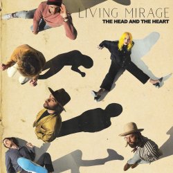 Living Mirage - Head And The Heart