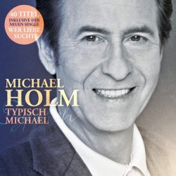 Typisch Michael - Michael Holm