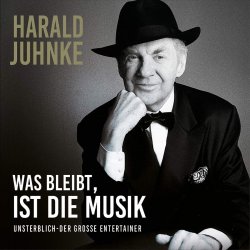 Was bleibt ist die Musik - Harald Juhnke