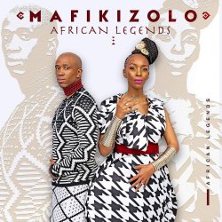 African Legends - Mafikizolo