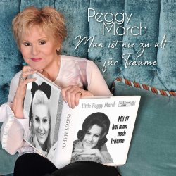 Man ist nie zu alt fr Trume - Peggy March