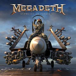 Warheads On Foreheads - Megadeth