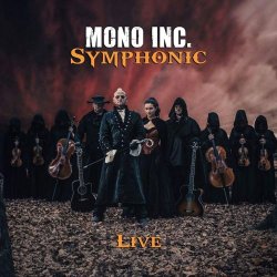 Symphonic - Live - Mono Inc.