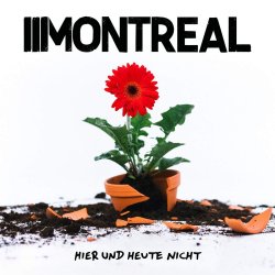 Hier und heute nicht - Montreal
