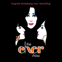 The Cher Show - Musical