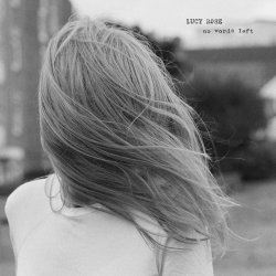 No Words Left - Lucy Rose