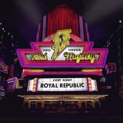 Club Majesty - Royal Republic