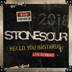 Hello, You Bastards - Live in Reno - Stone Sour