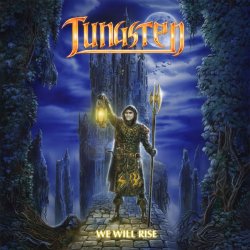 We Will Rise - Tungsten