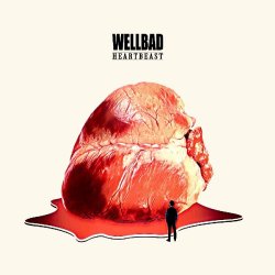 Heartbeast - WellBad