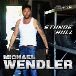 Stunde Null - Michael Wendler