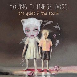 The Quiet And The Storm - Young Chinese Dogs