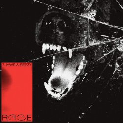 Rage - 7 Jaws + Seezy