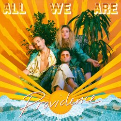 Providence - All We Are