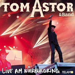 Live am Nrburgring - Tom Astor + Band