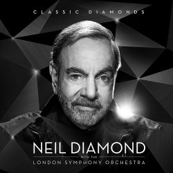 Classic Diamonds - Neil Diamond + London Symphony Orchestra