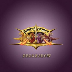 Freakshow - Dukes Of The Orient
