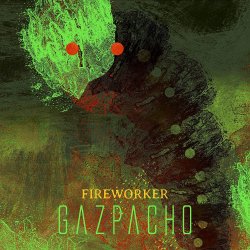 Fireworker - Gazpacho