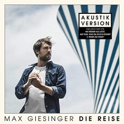 Die Reise (Akustik Version) - Max Giesinger
