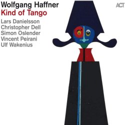 Kind Of Tango - Wolfgang Haffner