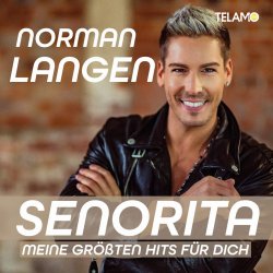 Senorita - Meine grten Hits fr dich - Norman Langen