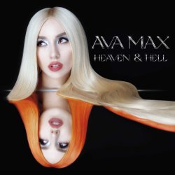 Heaven And Hell - Ava Max