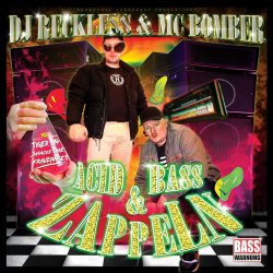 Acid, Bass und Zappeln - MC Bomber + DJ Reckless