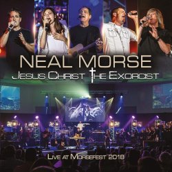 Jesus Christ The Exorcist - Live At Morsefest 2018 - Neal Morse