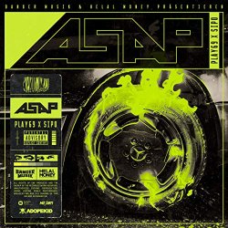 ASAP - Play69 + Sipo