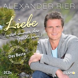 Liebe (wird immer das Grte sein) - Alexander Rier