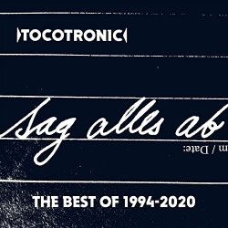 Sag alles ab - The Best Of 1994-2020 - Tocotronic