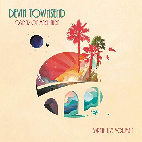 Order Of Magnitude - Empath Live Volume 1 - Devin Townsend