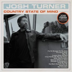 Country State Of Mind - Josh Turner