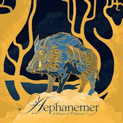 A Dream Of Wilderness - Aephanemer