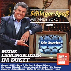 Schlager-Spa mit Andy Borg - Meine Lieblingslieder im Duett - Die Zweite - Andy Borg