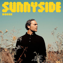 Sunnyside - Bosse