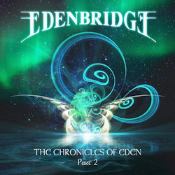 The Chronicles Of Eden - Part 2 - Edenbridge