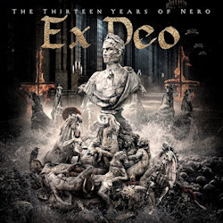 The Thirteen Years Of Nero - Ex Deo