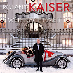 Weihnachtszeit - Roland Kaiser
