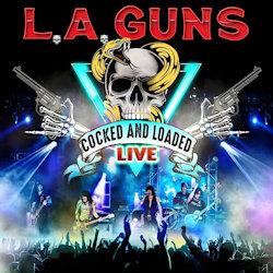 Cocked And Loaded - Live - L.A. Guns